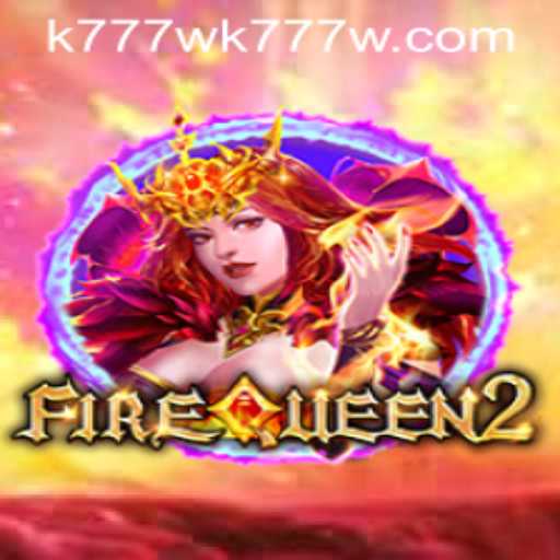 Exploring the Fantasy World of FireQueen2: An Immersive Gaming Experience