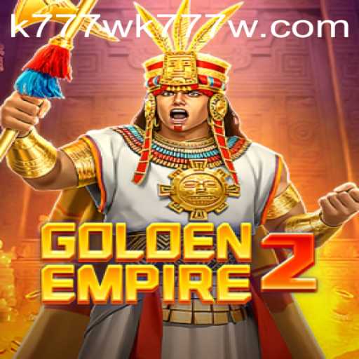 Exploring the World of GoldenEmpire2: An Engaging Journey with k777w PH Login