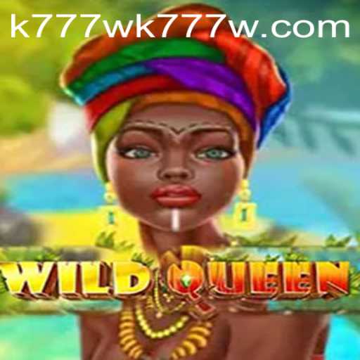 Discover the Thrilling World of WildQueen with k777w PH Login